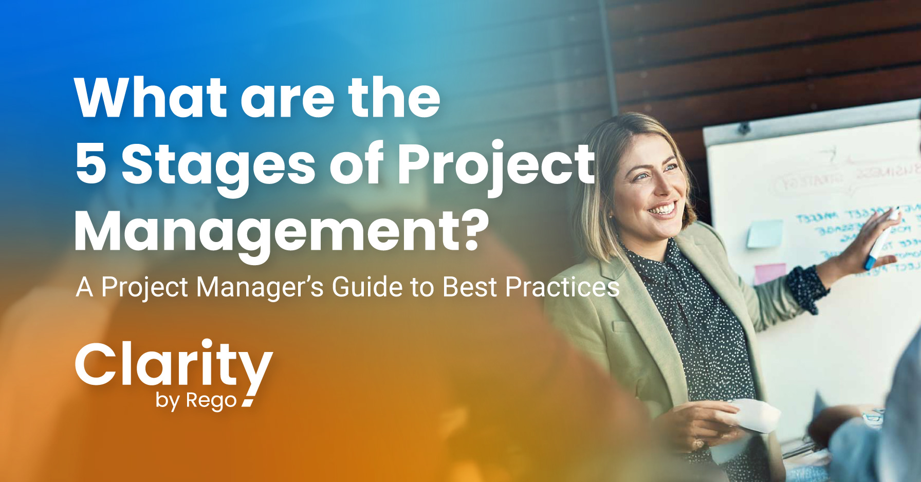 Banner titled "What are the 5 Stages of Project Management?" with smiling woman gesturing near whiteboard.