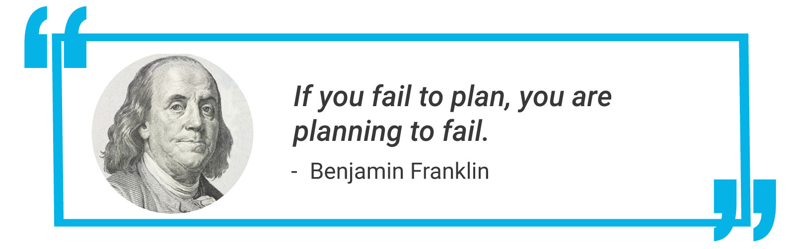 Quote from Ben Franklin about planning